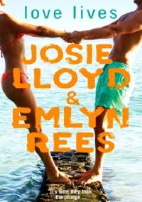 Love Lives - Josie Lloyd, Emlyn Rees