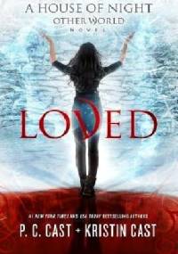 Loved - Kristin Cast, Phyllis Christine Cast