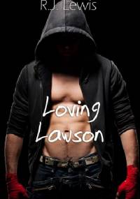 Loving Lawson - R.J. Lewis