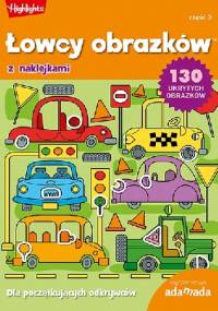 Łowcy obrazków. Dla początkujących odkrywców. Część 3 - praca zbiorowa