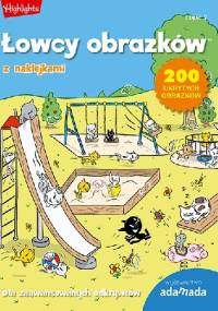 Łowcy obrazków. Dla zaawansowanych odkrywców. Część 2 - praca zbiorowa