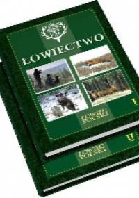 Łowiectwo. Tom II - praca zbiorowa