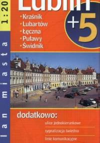 Lublin plus 5. Plan miasta. 1:20 000 Demart