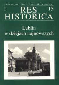 Lublin w dziejach najnowszych - Waldemar Kozyra