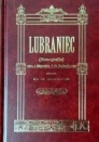 Lubraniec. Monografia - Stanisław Muznerowski