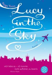 Lucy in the Sky - Paige Toon