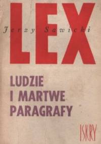 Ludzie i martwe paragrafy - Jerzy Sawicki