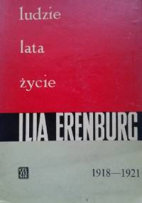 Ludzie. Lata. Życie. 1918-1921. Rewolucja. Tom II. - Ilja Erenburg