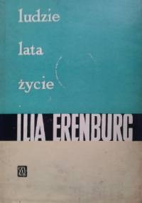 Ludzie. Lata. Życie. Tom III. - Ilja Erenburg