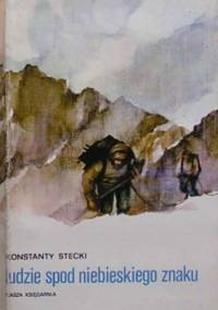 Ludzie spod niebieskiego znaku - Konstanty Stecki