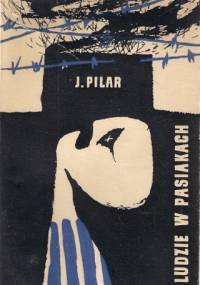 Ludzie w pasiakach - Jurij Pilar