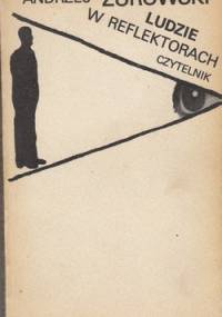 Ludzie w reflektorach - Andrzej Żurowski