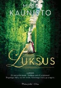 Luksus - Milja Kaunisto