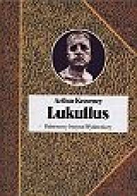 Lukullus - Arthur Keaveney