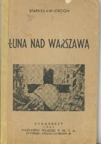 Łuna nad Warszawą - Stanisław Ordon