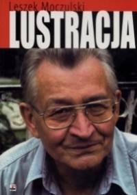 Lustracja - Leszek Moczulski