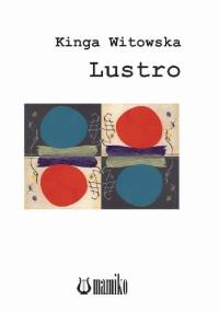 Lustro - Kinga Witowska