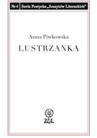 Lustrzanka - Anna Piwkowska