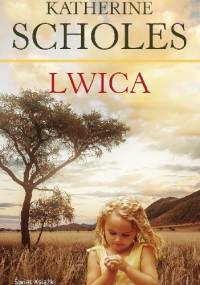 Lwica - Katherine Scholes