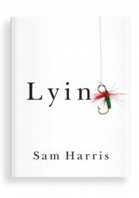 Lying - Sam Harris