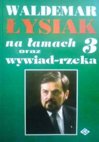 Łysiak na łamach 3 - Waldemar Łysiak