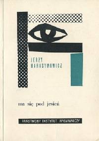 Ma się pod jesień - Jerzy Harasymowicz