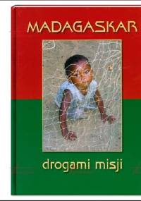Madagaskar. Drogami misji - Waldemar Żukowski