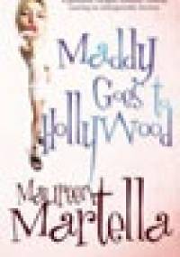 Maddy Goes to Hollywood - Maureen Martella