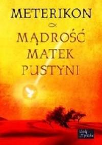 Mądrość matek pustyni - Meterikon