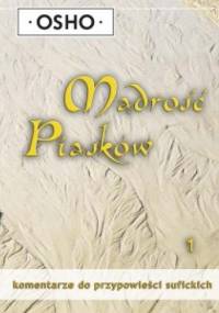 Mądrość Piasków cz. 1 - Osho
