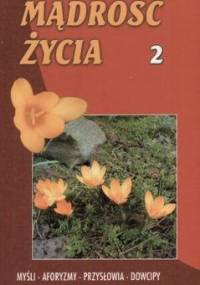 Mądrość życia 2 - Jan Zbigniew Albert