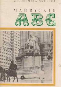Madryckie ABC - Wilhelmina Skulska