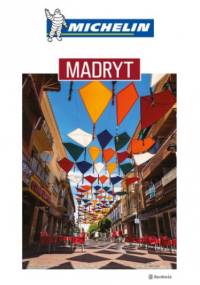 Madryt. Michelin. Wydanie 1 - praca zbiorowa