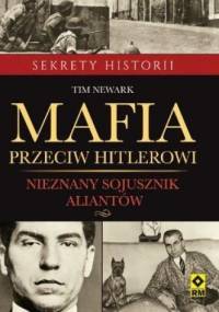 Mafia przeciw Hitlerowi - Tim Newark