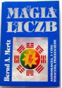 MAGIA  LICZB - Bernd A. Mertz