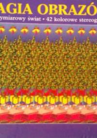 MAGIA OBRAZÓW - praca zbiorowa
