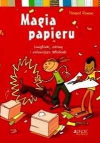 Magia papieru - Pasqual Romano
