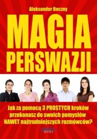 Magia Perswazji - Aleksander Buczny