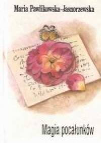 Magia pocałunków - Maria Pawlikowska-Jasnorzewska