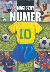 Magiczny numer 10 - Andre Ribeiro, Vladir Lemos