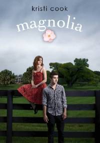 Magnolia - Kristi Cook