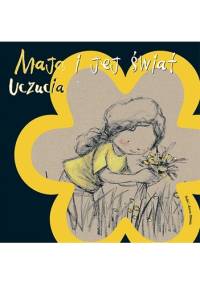 Maja i jej świat. Uczucia - Anna Obiols