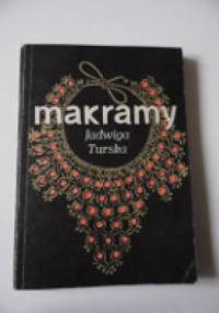 Makramy - Jadwiga Turska