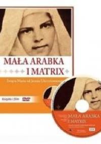 Mała Arabka i Matrix - Rafał Tichy