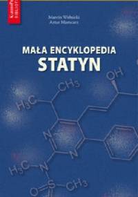 Mała encyklopedia statyn - Artur Mamcarz, Marcin Wełnicki