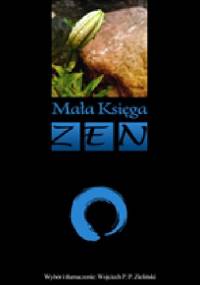 Mała Księga Zen - Wojciech Zieliński