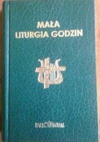 Mała Liturgia Godzin - autor nieznany