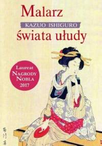 Malarz świata ułudy - Kazuo Ishiguro