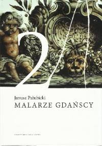 Malarze Gdańscy Tom 2 - Janusz Pałubicki