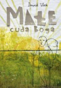 Małe cuda Boga - Dominik Włoch